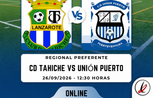 Online. CD Tahíche vs Unión Puerto