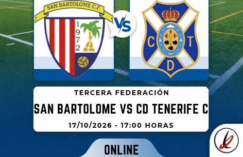 Online. San Bartolomé CF vs CD Tenerife «C». Tercera RFEF (2-4)