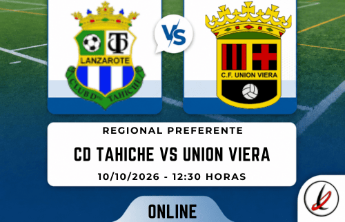 Online. CD Tahíche vs Unión Viera(1)