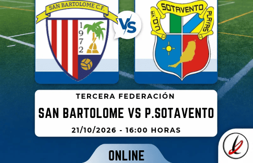 Online. San Bartolomé vs Playas de Sotavento
