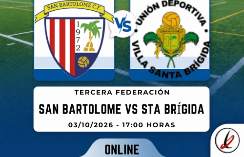 Online. San Bartolomé CF vs UD Villa de Santa Brígida. Tercera RFEF (1-1)